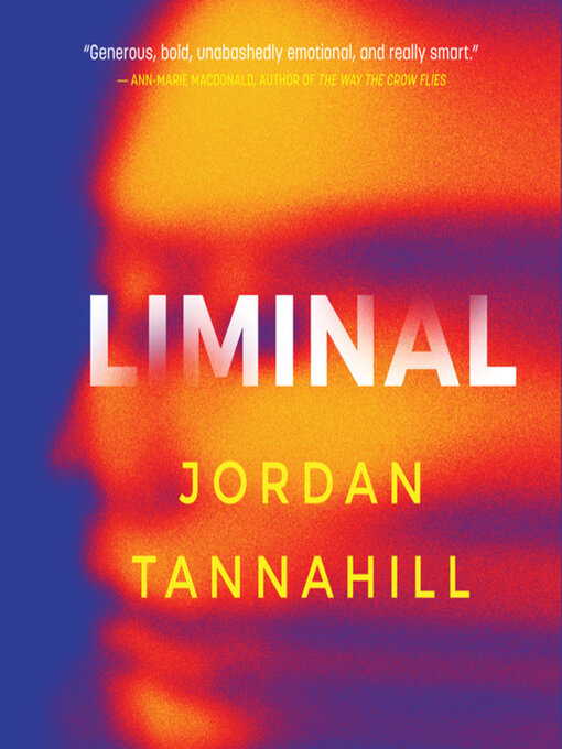 Title details for Liminal by Jordan Tannahill - Wait list